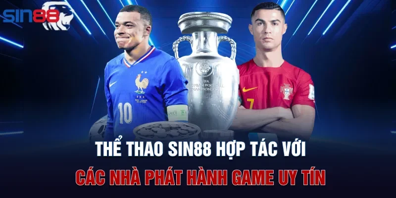 Thể thao Sin88 hợp tác với các nhà phát hành game uy tín